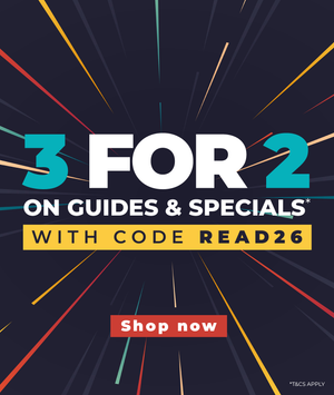 3 for 2 guides & specials with code READ26 at checkout. Shop Now. *T&Cs apply.