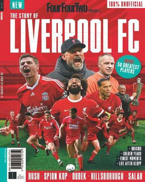 FourFourTwoPresents: The Story of Liverpool Cover