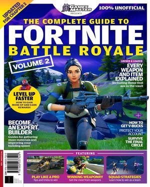 Complete Guide to Fortnite Battle Royale Vol 2 (2nd Edition) Cover