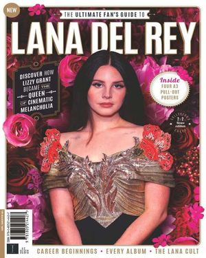 Ultimate Fan's Guide To Lana Del Rey Cover