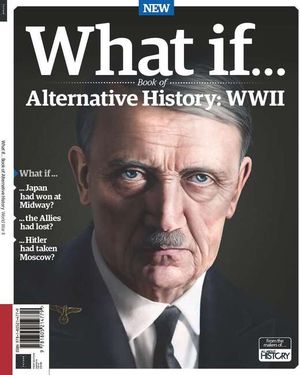 What if alternative history WW2 Cover