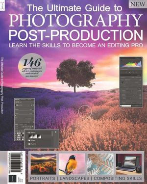 The Ultimate Guide to Photography Post-Production Cover