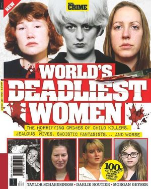 Real Crime: World's Deadliest Women Cover