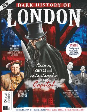 All About History Dark History of London Cover