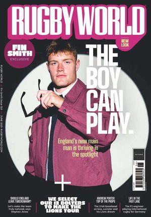 Rugby World June 2025 - Issue 310 Cover