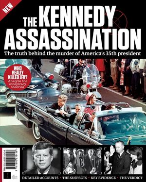 Kennedy Assassination: The True Story (3rd Edition) Cover