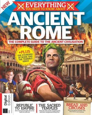 Everything You Need To Know About Ancient Rome (2nd Edition) Cover