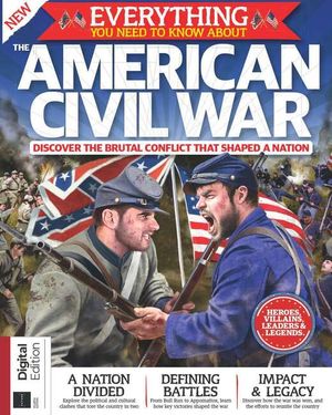 Everything You Need to Know About the American Civil War (4th Edition) Cover