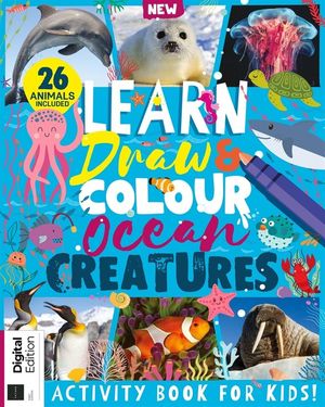Learn, Draw & Colour: Ocean Creatures Cover