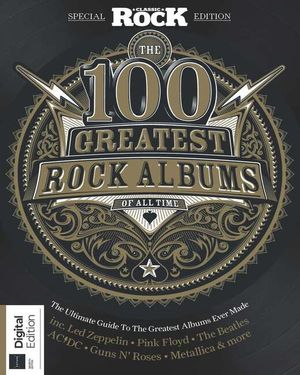 100 Greatest Classic Rock Albums (7th Edition) Cover