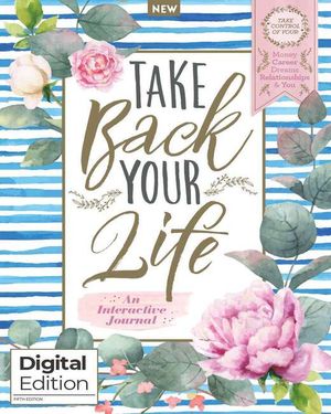 Take Back Your Life: An Interactive Journal (5th Edition) Cover