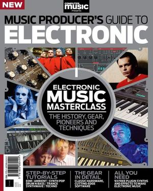 The Music Producer's Guide to Electronic Music Cover