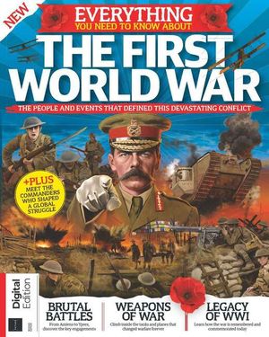 Everything You Need To Know About The First World War (2nd Edition) Cover