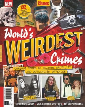 Real Crime: World's Weirdest Crimes Cover